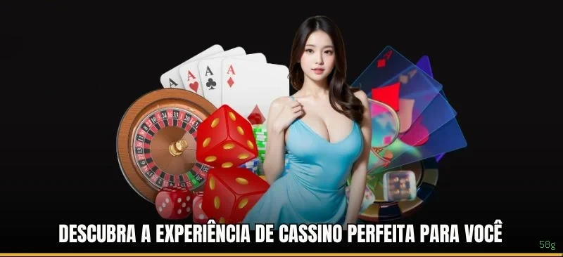 58g - O melhor cassino online para brasileiros está pronto para você!